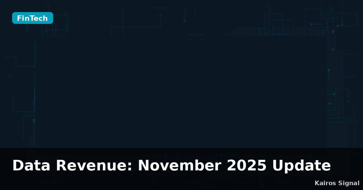Data Revenue: November 2025 Update